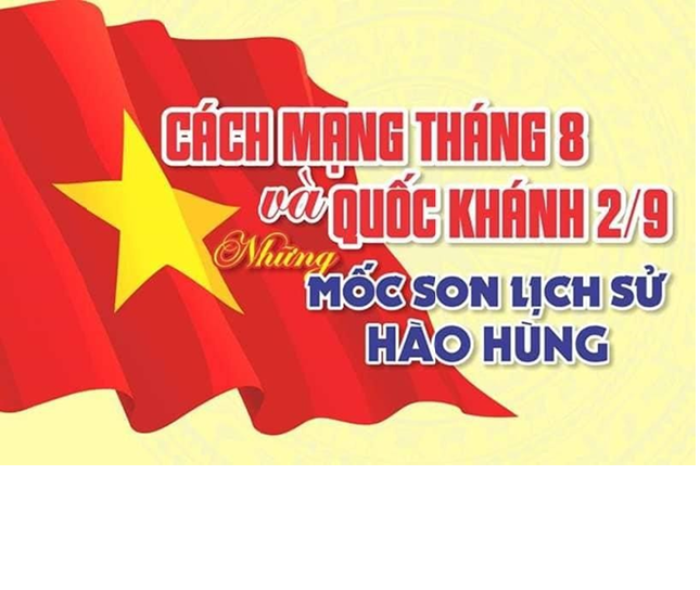 Kỷ niệm 19 tháng 8 và quốc khánh mùng 2 tháng 9